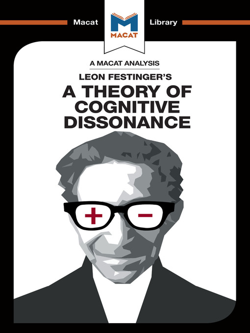 Title details for A Macat Analysis of A Theory of Cognitive Dissonance by Leon Festinger - Available